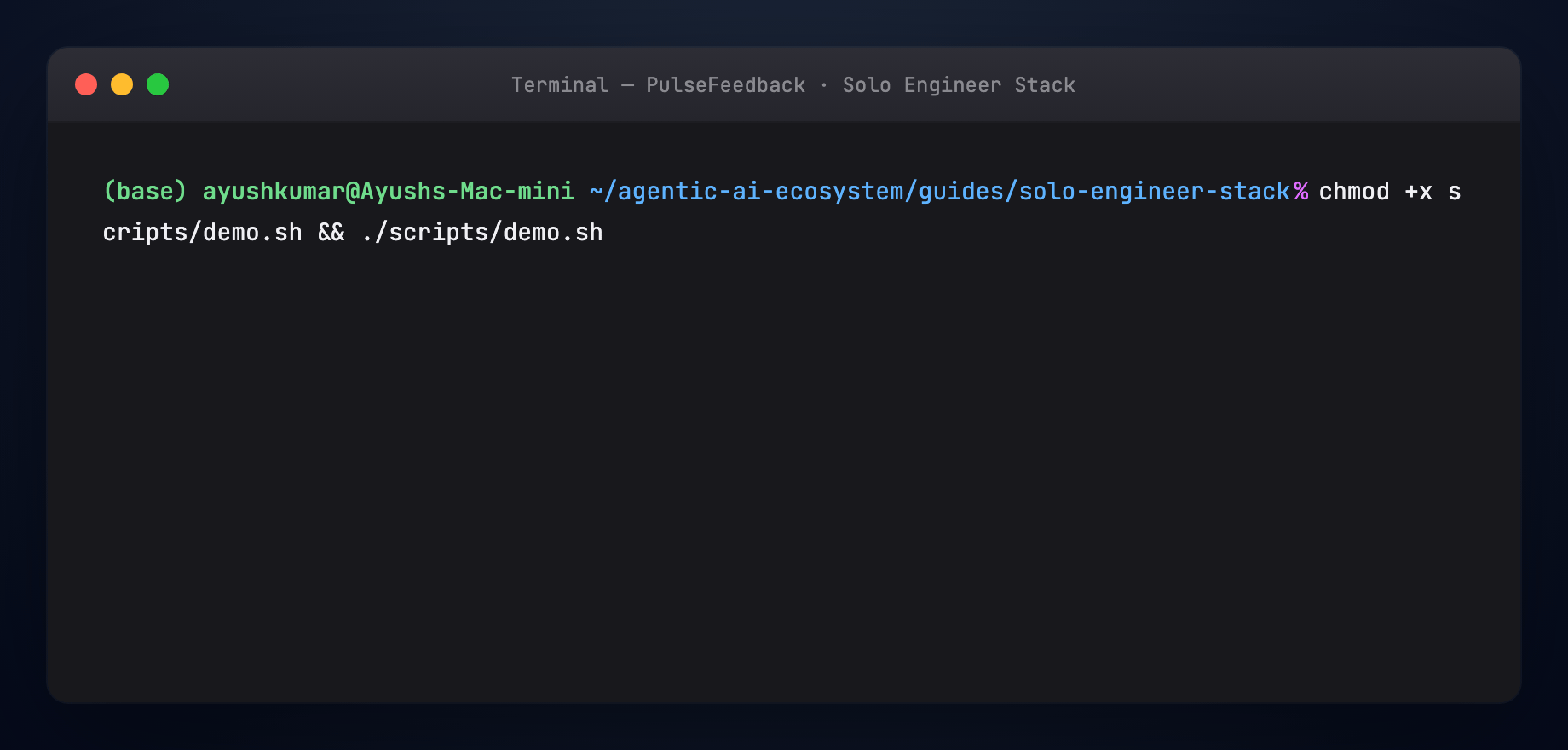 Live demo — ./scripts/demo.sh